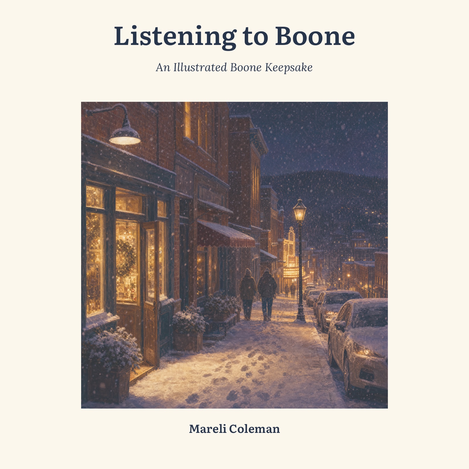 Front cover of Listening to Boone: An Illustrated Boone Keepsake by Mareli Coleman