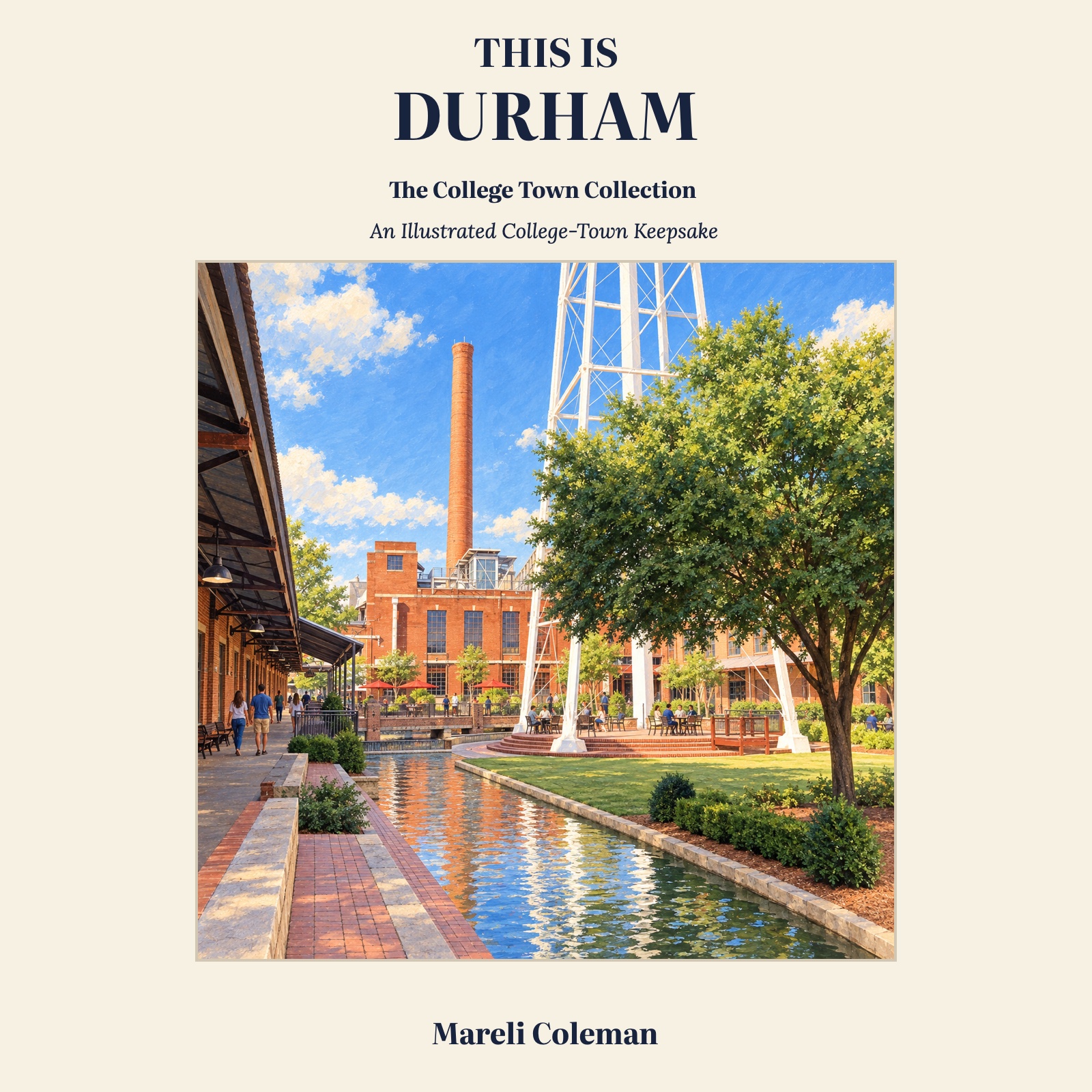 Front cover of This Is Durham by Mareli Coleman, featuring the American Tobacco district