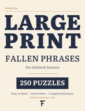 Front cover of Large Print Fallen Phrases for Adults and Seniors