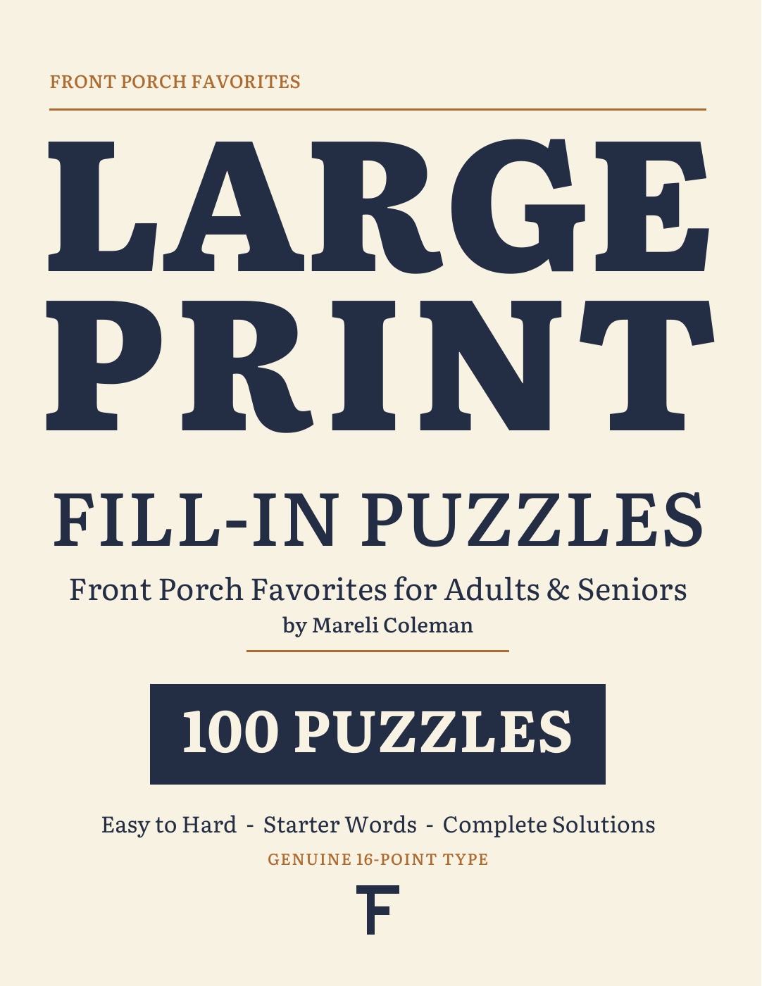 Front cover of Large Print Fill-In Puzzles: Front Porch Favorites
