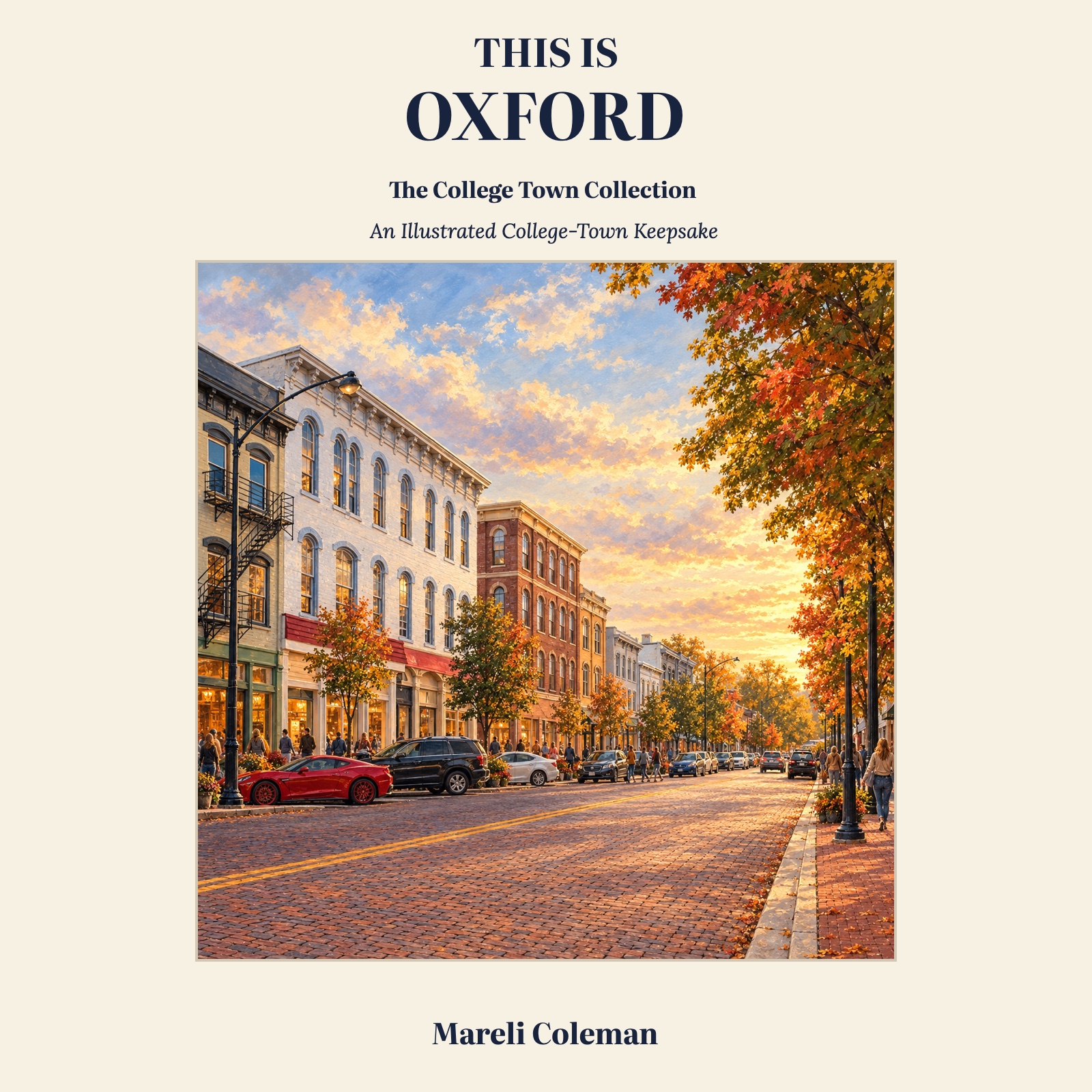 Front cover of This Is Oxford by Mareli Coleman, featuring an Uptown street in autumn
