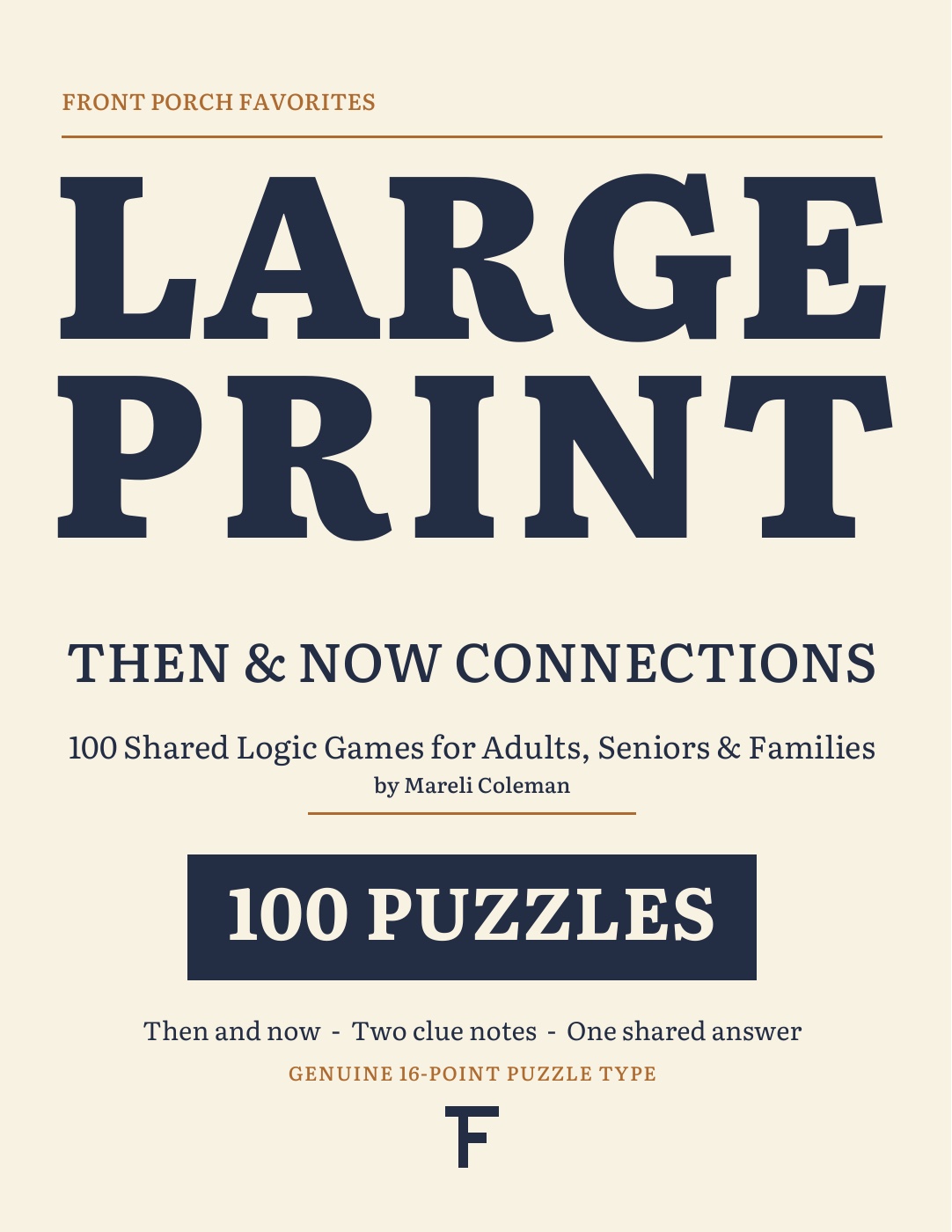 Front cover of Large Print Then and Now Connections: 100 Shared Logic Games